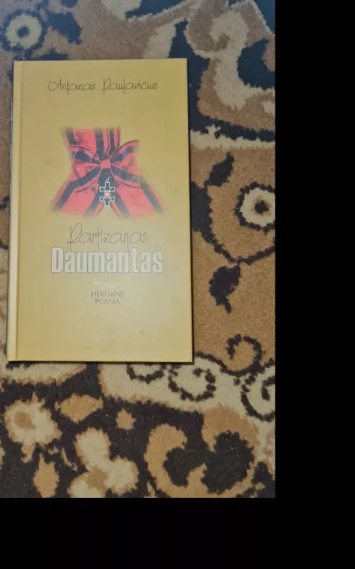 Partizanas Daumantas - Antanas Paulavičius, knyga