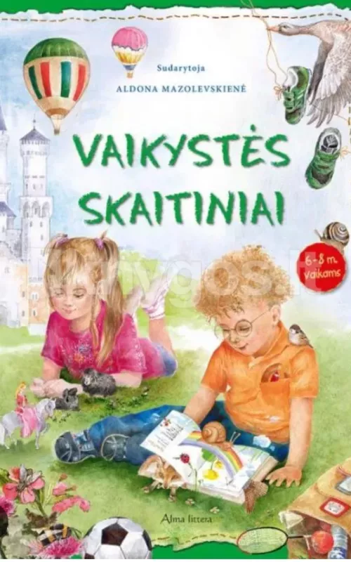 Vaikystės skaitiniai - Aldona Mazolevskienė, knyga