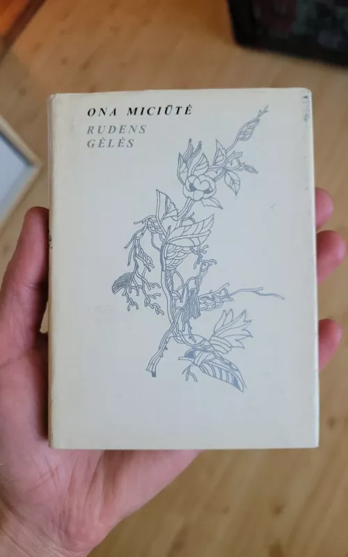 Rudens gėlės - Ona Miciūtė, knyga