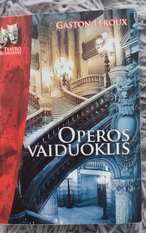 Operos vaiduoklis - Gaston Leroux, knyga