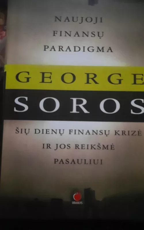 Naujoji finansų paradigma - George Soros, knyga