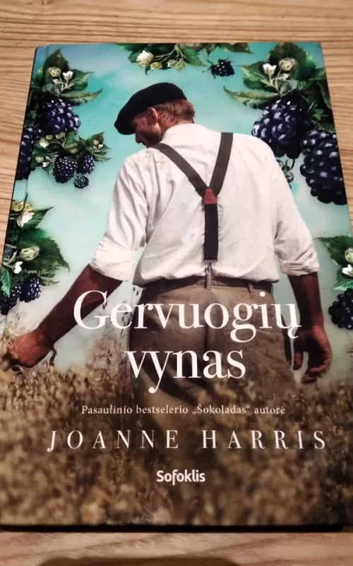 Gervuogių vynas - Joanne Harris, knyga