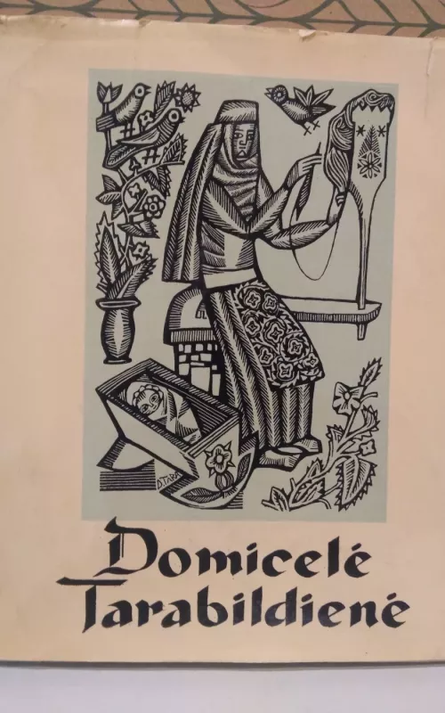 Domicėlė Tarabildienė - Zita Žemaitytė, knyga