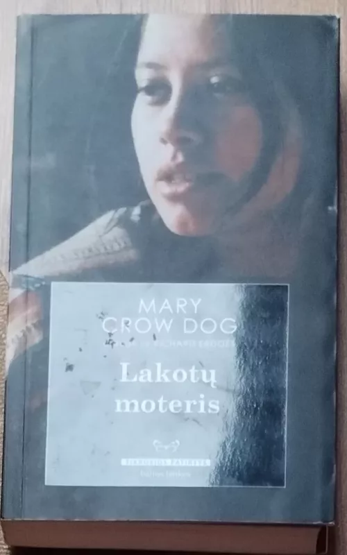 Lakotų moteris - Mary Crow Dog, knyga