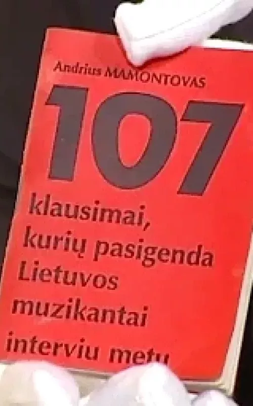 107 Klausimai - Andrius Mamontovas, knyga