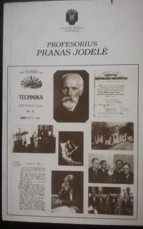 Profesorius Pranas Jodelė (1871 02 13 - 1955 12 08) - Autorių Kolektyvas, knyga