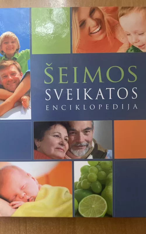 Šeimos sveikatos enciklopedija - Rozita Znamenskaitė, knyga