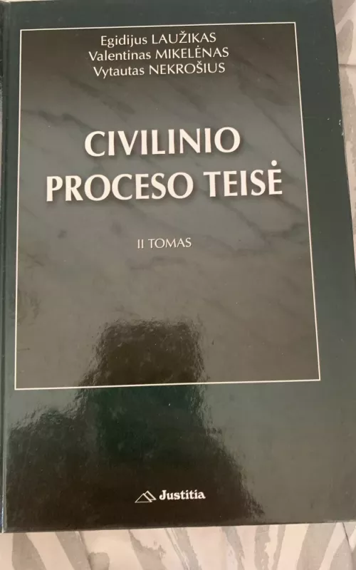 Civilinio proceso teisė (II tomas) - E. Laužikas, V.  Mikelėnas, V.  Nekrošius, knyga