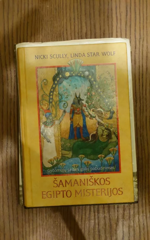 Šamaniškos Egipto misterijos - Nicki Scully, Linda Star  Wolf, knyga