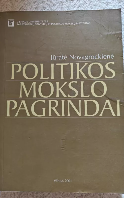 Politikos mokslo pagrindai - Jūratė Novagrockienė, knyga