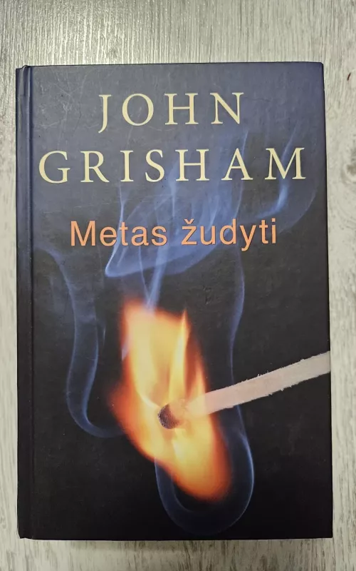 Metas žudyti - John Grisham, knyga