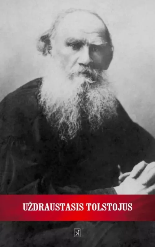 Uždraustasis Tolstojus - Levas Tolstojus, knyga