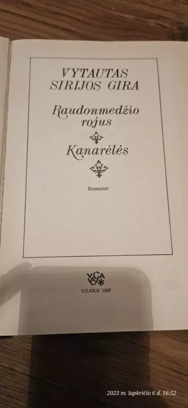 Raudonmedzio rojus - Kanareles - Vytautas Sirijos Gira, knyga