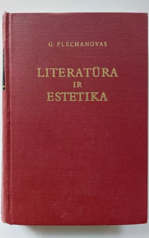 Literatūra ir estetika - G. Plechanovas, knyga