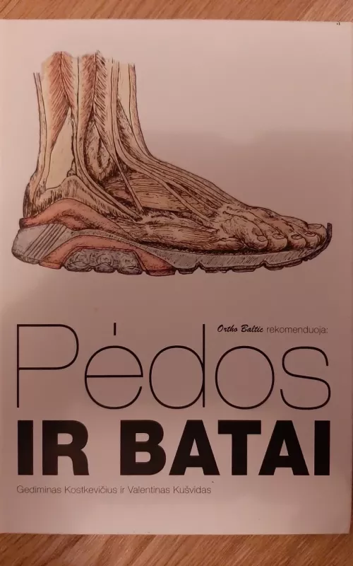 Pėdos ir batai - Gediminas Kostkevičius, knyga