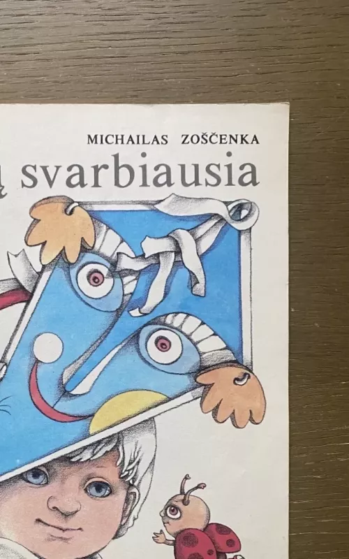 Visų svarbiausia - Michailas Zoščenka, knyga