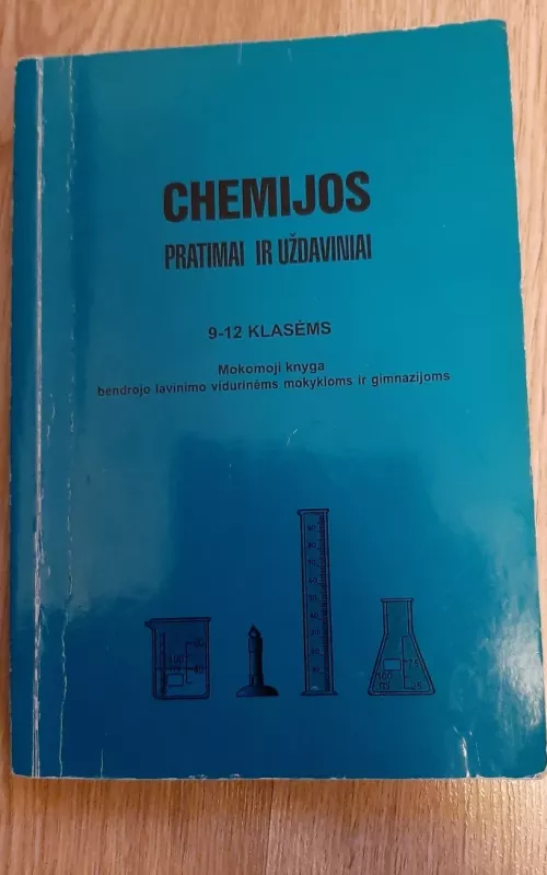 Chemijos pratimai ir uždaviniai 9-12 klasėms - Irena Krapaitienė, knyga