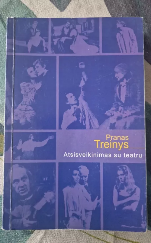 Atsisveikinimas su teatru - Pranas Treinys, knyga