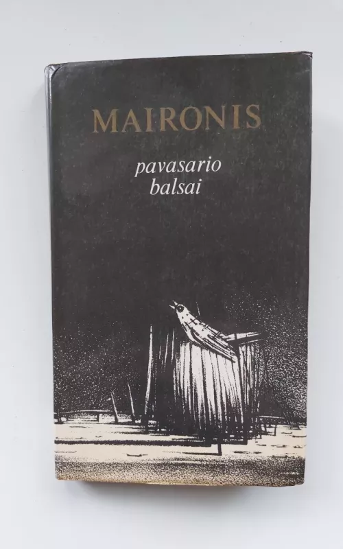 Pavasario balsai -  Maironis, knyga