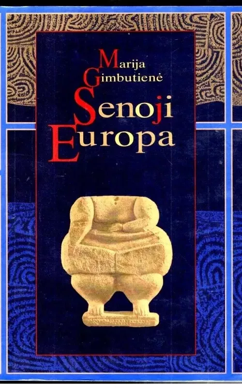Senoji Europa - Marija Gimbutienė, knyga