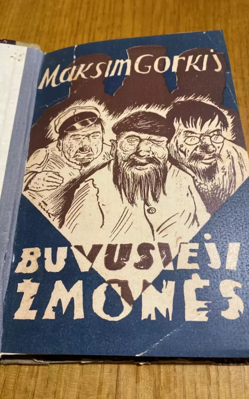 Buvusieji žmonės - Maksimas Gorkis, knyga