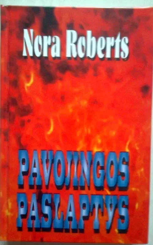 Pavojingos paslaptys - Nora Roberts, knyga