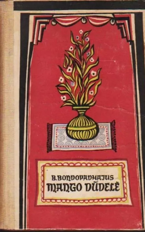 Mango dūdelė - B. Bondopadhajus, knyga