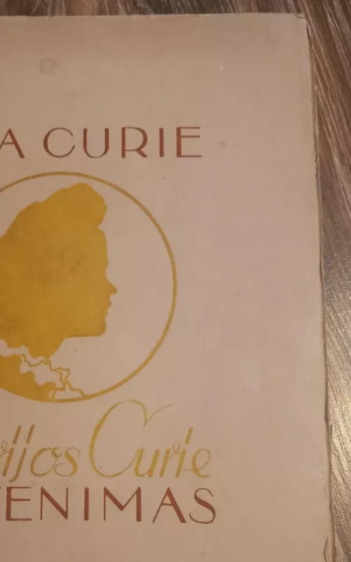 Marijos Curie gyvenimas - Eve Curie, knyga