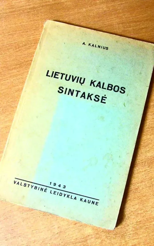 Lietuvių kalbos sintaksė - A. Kalnius, knyga