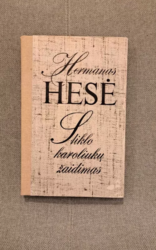 Stiklo karoliukų žaidimas - Hermann Hesse, knyga
