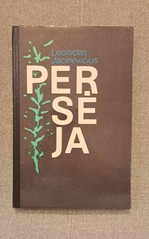 Persėja - Leonidas Jacinevičius, knyga