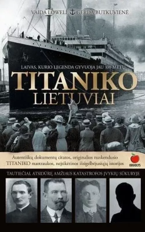 Titaniko lietuviai - Vaida Lowell, knyga