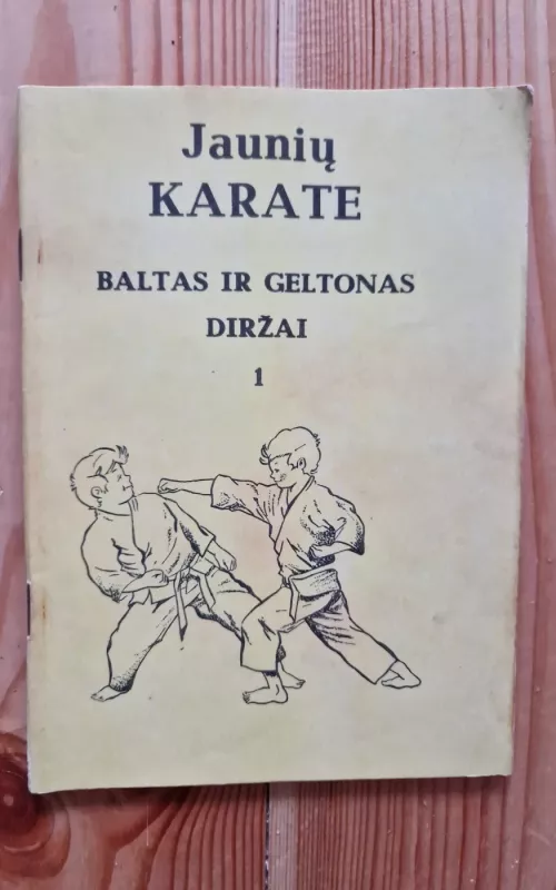 Jaunių karate. Baltas ir geltonas diržai (1 dalis) - M. Nakajama, knyga