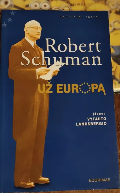 Už Europą - Robert Schuman, knyga