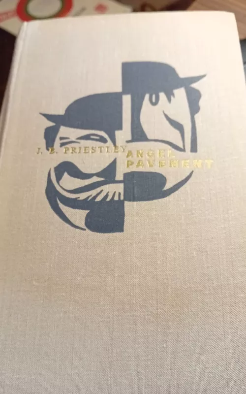 Angel Pavement - J. B. Priestley, knyga