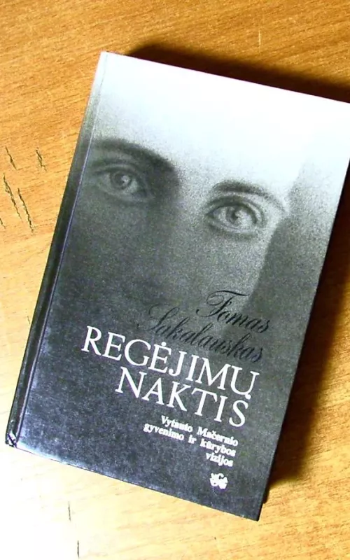 Regėjimų naktis - Tomas Sakalauskas, knyga