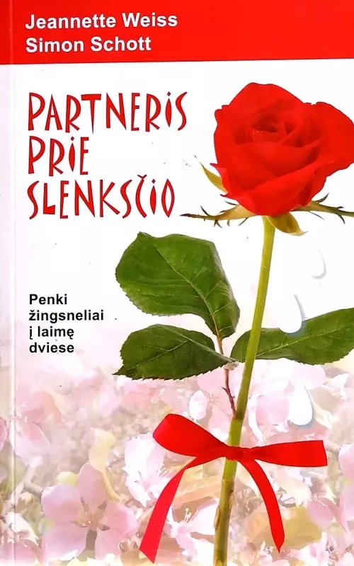 Partneris prie slenksčio: penki žingsneliai į laimę dviese - Jeannette Weiss, Simon  Schott, knyga