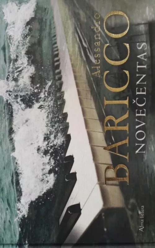 Novečentas - Baricco Alessandro, knyga