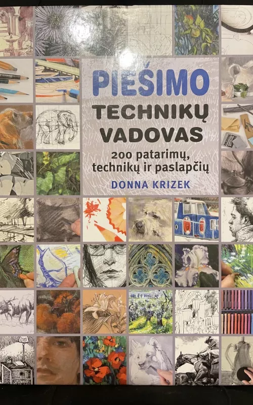 Piešimo technikų vadovas - Donna Krizek, knyga