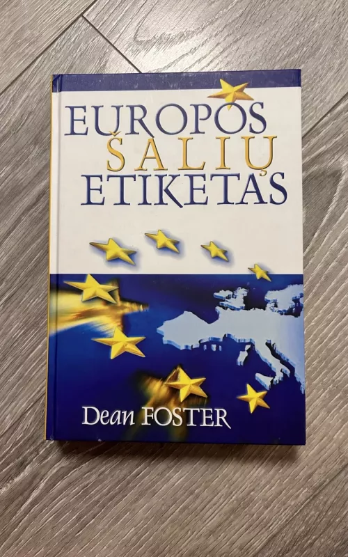 Europos šalių etiketas - Dean Foster, knyga