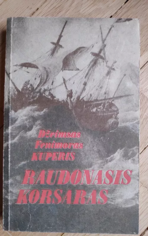 Raudonasis korsaras - Dž. F. Kuperis, knyga