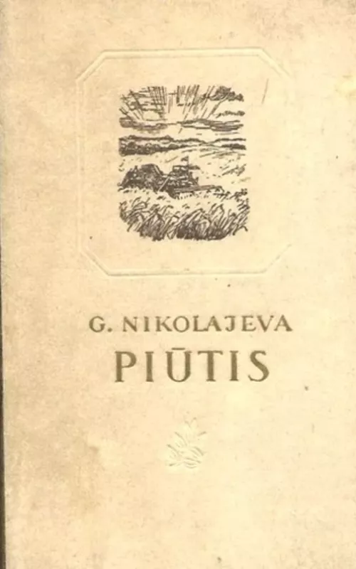 Piūtis - Galina Nikolajeva, knyga