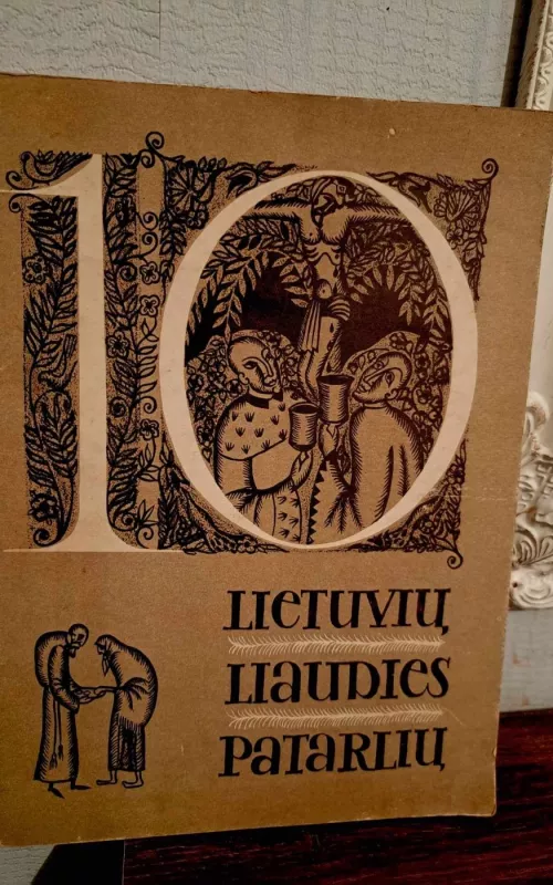 10 lietuvių liaudies patarlių - Autorių Kolektyvas, knyga