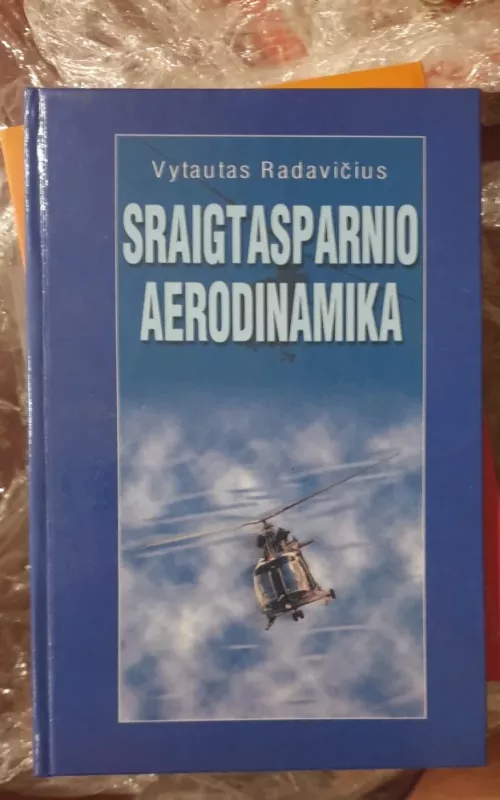 Sraigtasparnio aerodinamika - Vytautas Radavičius, knyga