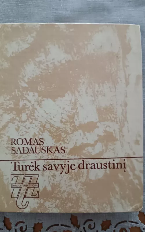 Turėk savyje draustinį - Romas Sadauskas, knyga