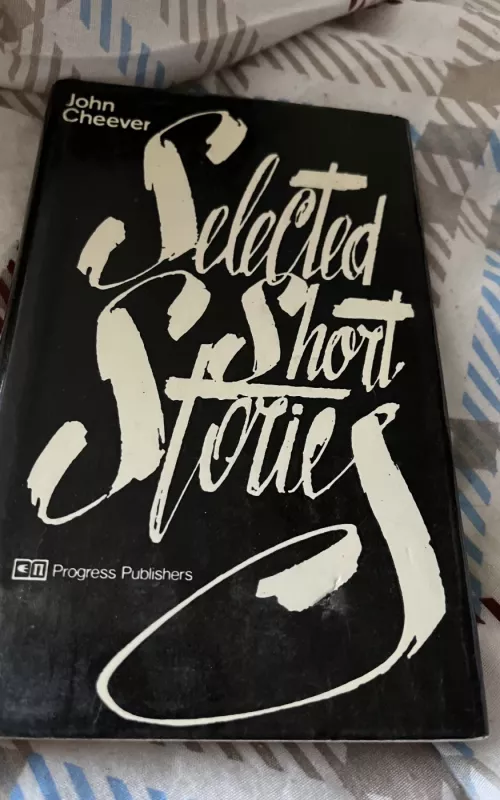Selected Short stories - John Cheever, knyga
