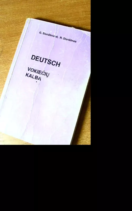 Deutsch Vokiečių kalba - G. Stundžėnienė R. Stundžėnas, knyga