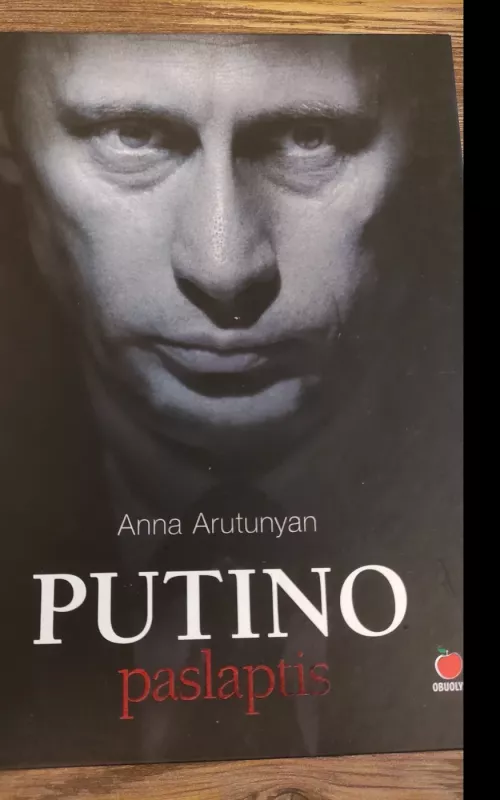 Putino paslaptis - Anna Arutunyan, knyga