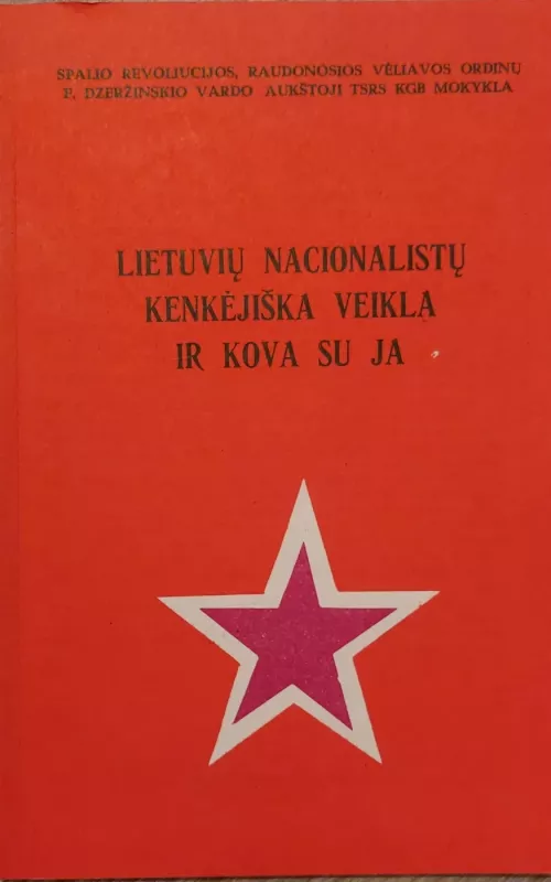 Lietuvių nacionalistų kenkėjiška veikla ir kova su ja - G. K. Vaigauskas, knyga