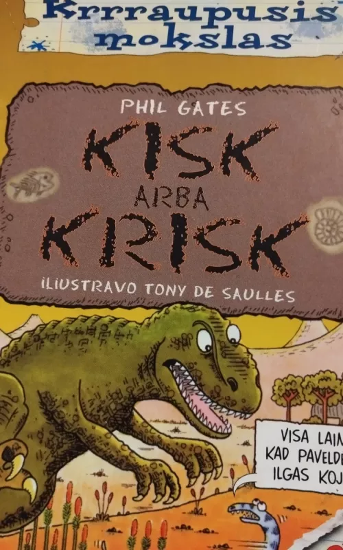 Kisk arba Krisk - Phil Gates, knyga